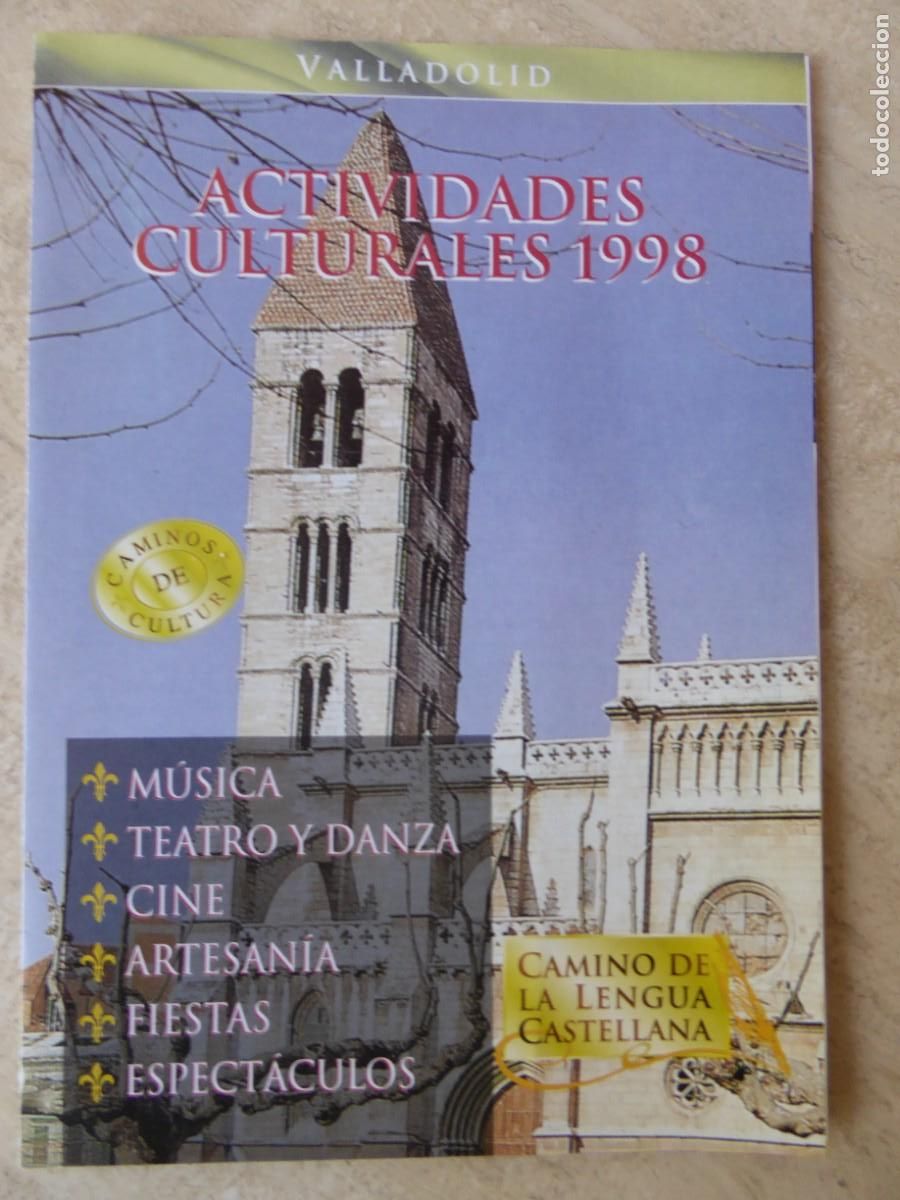 Travel Brochures: VALLADOLID. ACTIVIDADES CULTURALES 1998.