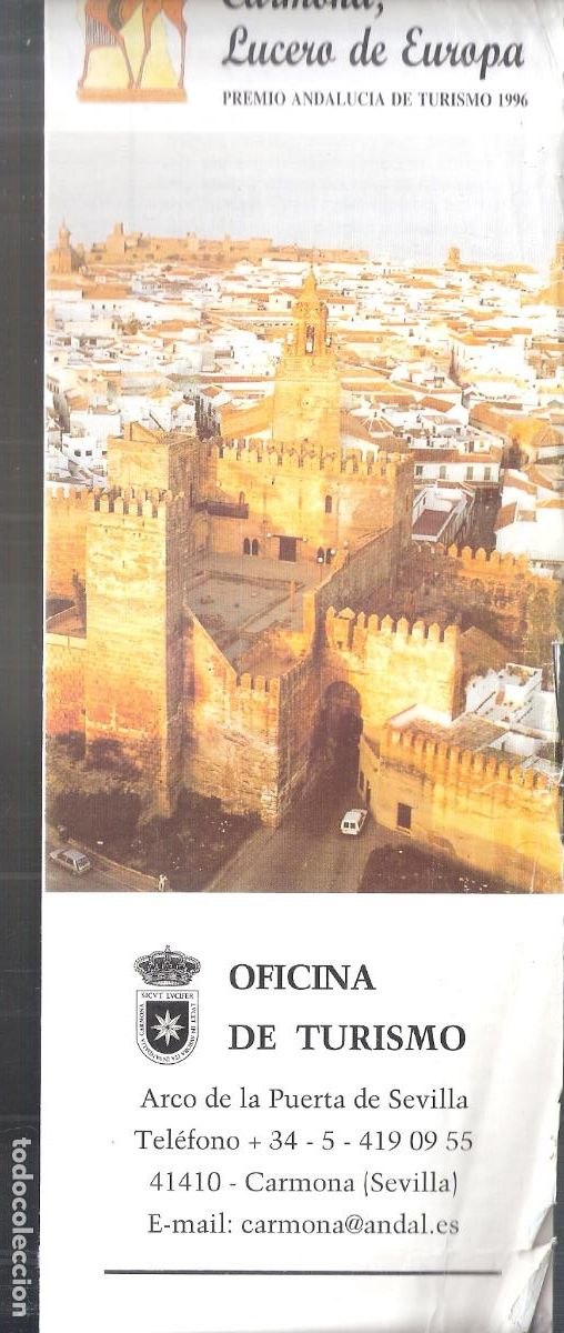 Travel Brochures: Carmona. Lucero de Europa. Sevilla. Cuadriptico. 23X9 cm.