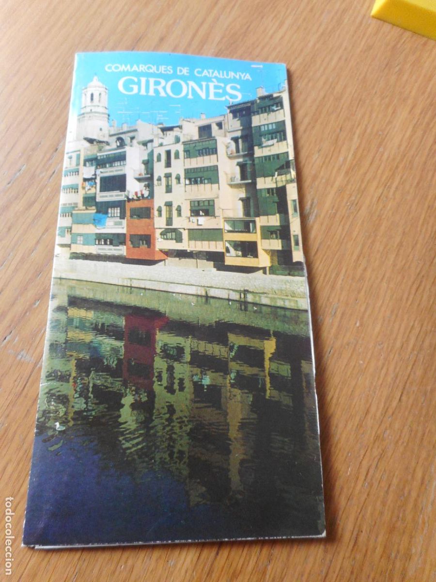 Brochures de tourisme: ANTIGUO FOLLETO TURISMO COMARQUES DE CATALUNYA GIRONES