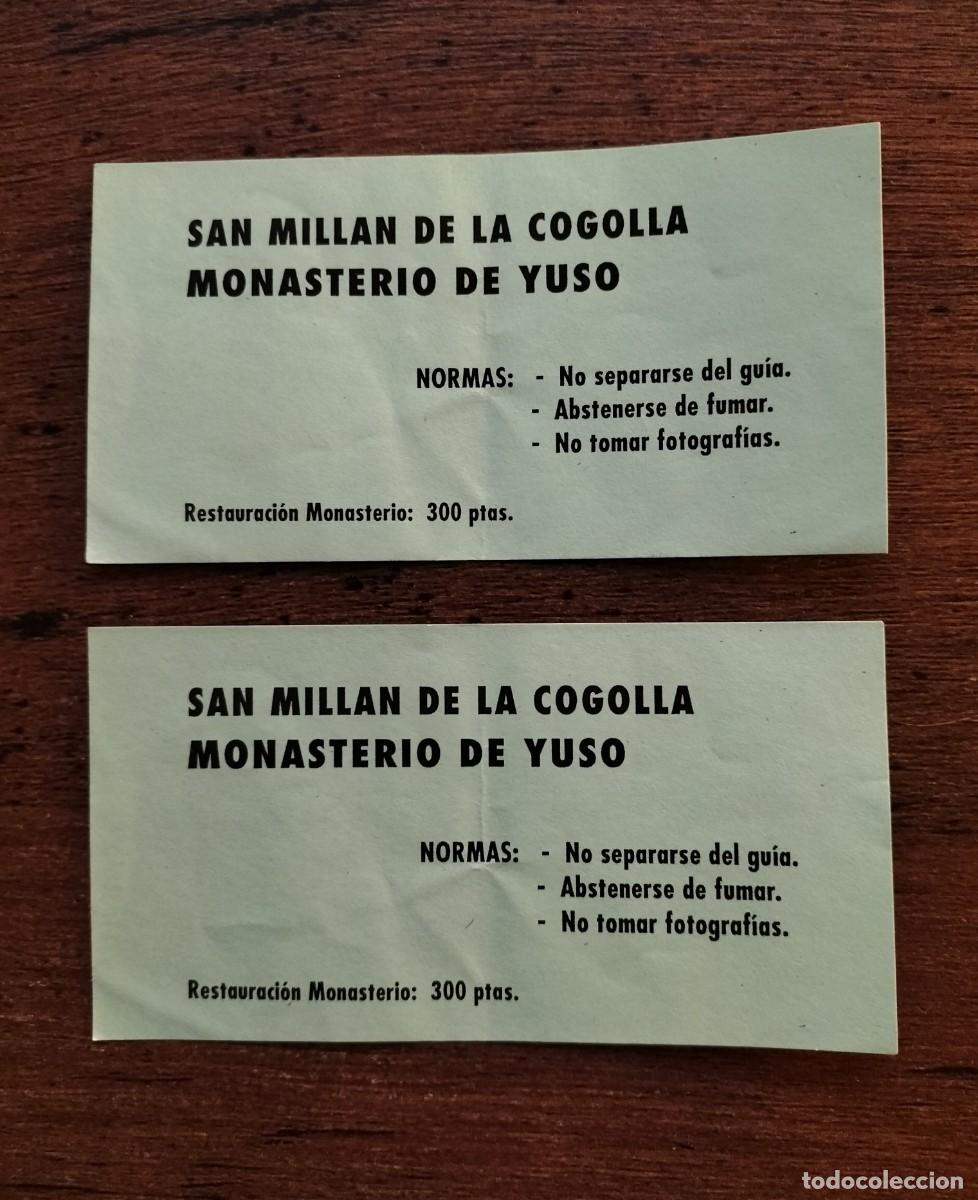 Tourismusbrosch&uuml;ren: LOSTE CON 2 ENTRADAS DEL MONASTERIO DE SAN MILL&Aacute;N DE LA COGOLLA / MONASTERIO DE YUSO, A&Ntilde;OS 70
