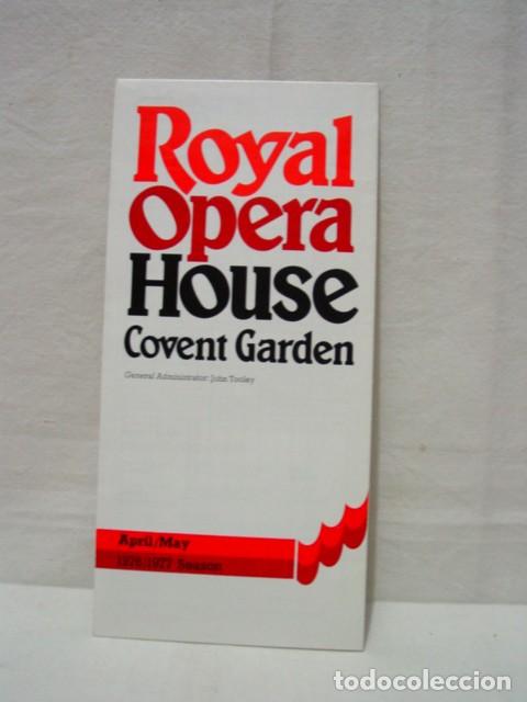 Brochures de tourisme: Royal Opera House Covent Garden.. Gu&iacute;a desplegable e informaci&oacute;n. A&ntilde;o 1976-77