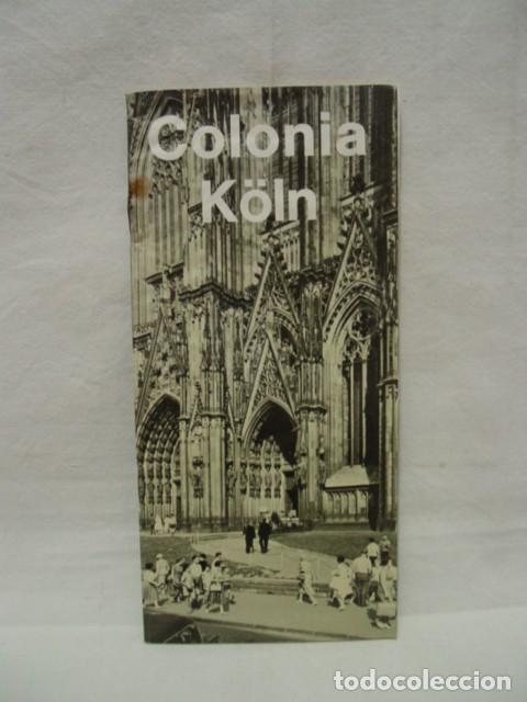 Travel Brochures: Colonia. Koln. 44 p&aacute;gs. Gu&iacute;a con plano, texto y fotos. (ondulaci&oacute;n por humedad, mancha &oacute;xido