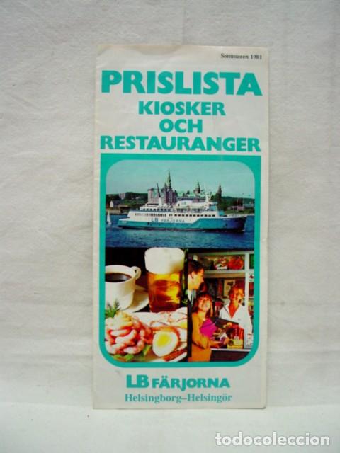 Brochures de tourisme: Helsingborg. Prislista Kiosker Och Restauranger. A&ntilde;os 80. LB farjorna. Helsingborg-Helsingor. LB Fer