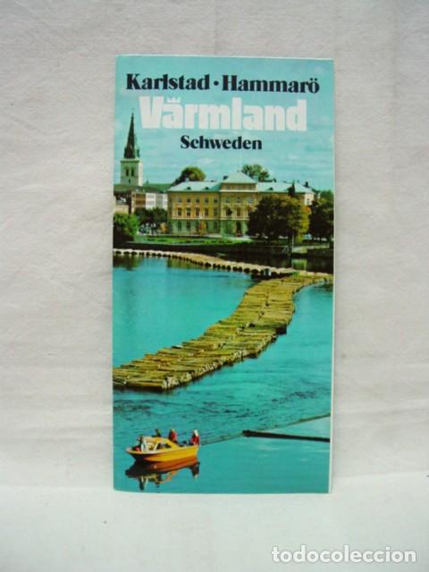 Brochures de tourisme: Karlstad Hammar&ouml;. V&auml;rmland. A&ntilde;os 80. Folleto desplegable. Contiene 1 plano 42 X 35 Cm; peque&ntilde;o plano