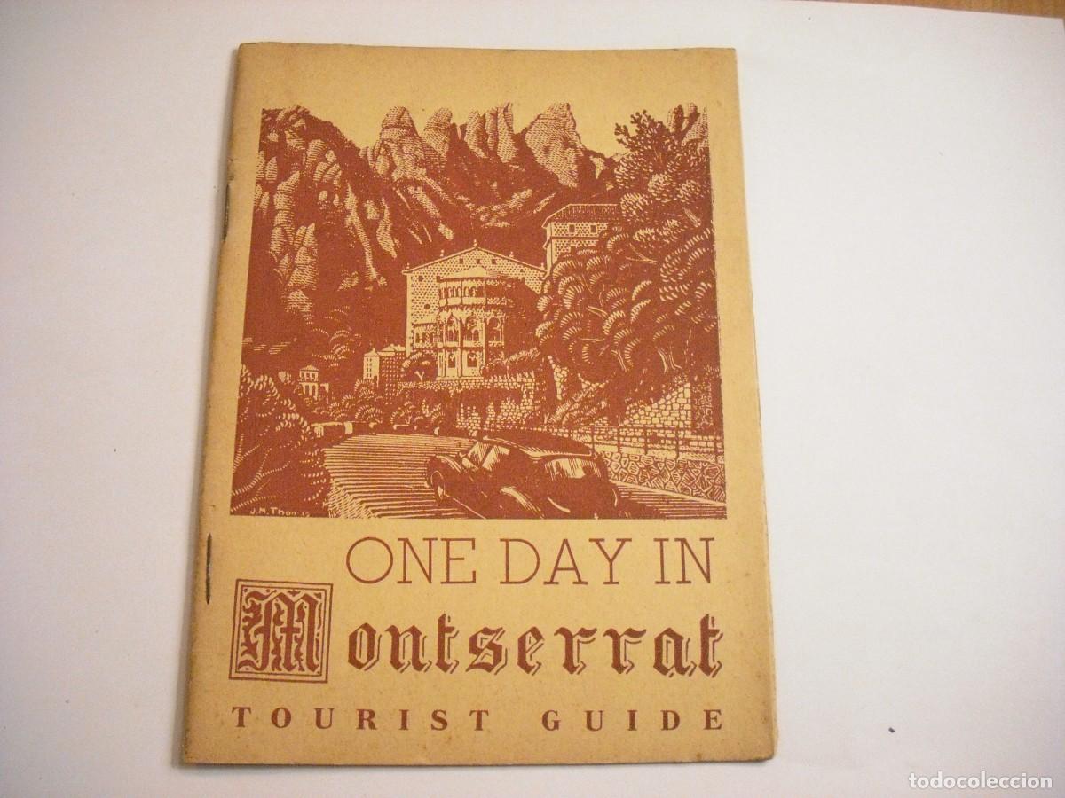 Brochures de tourisme: ONE DAY IN MONTSERRAT. TOURIST GUIDE. 18 PAGS EN INGLES