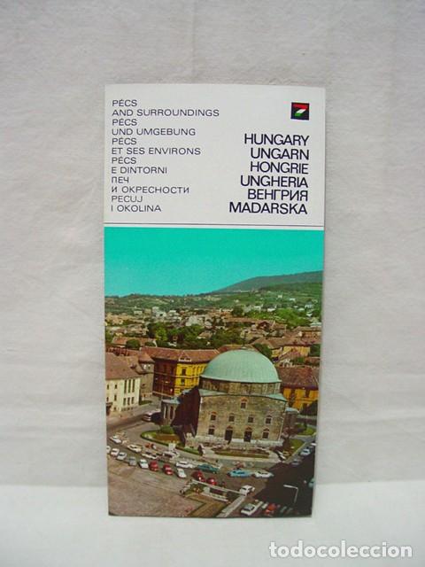 Brochures de tourisme: Hungary. P&eacute;cs and surrounding. Hungr&iacute;a P&eacute;cs y sus alrededores. Gu&iacute;a desplegable con texto, fotos y u