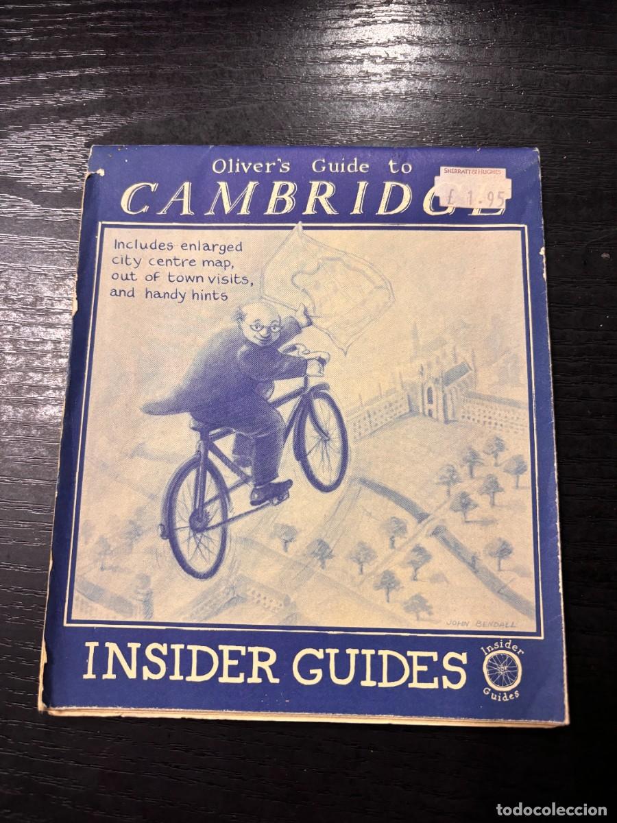 Brochures de tourisme: MAPA DE CAMBRIGE. OLIVER'S GUIDE TO CAMBRIGE. INSIDER GUIDES.
