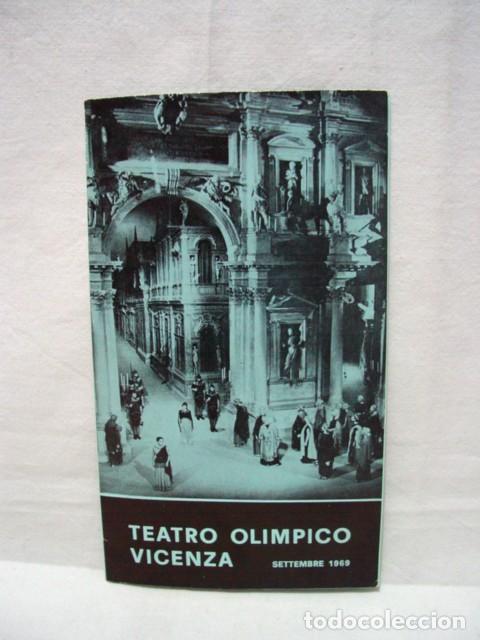 Travel Brochures: Vicenza Teatro Ol&iacute;mpico. Gu&iacute;a desplegable con textos y foto. A&ntilde;o 1969