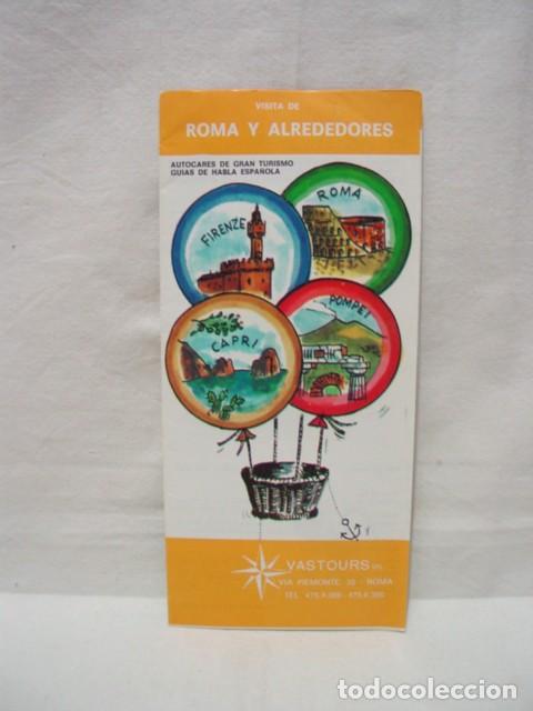 Travel Brochures: Roma y alrededores. Gu&iacute;a desplegable con textos e ilustraciones. A&ntilde;o 1977