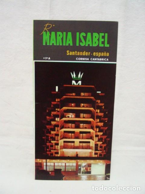 Brochures de tourisme: R. Maria Isabel. Santander. A&ntilde;os 70. 4 p&aacute;ginas. Contiene 1 plano, textos y fotos. Medida aproximada