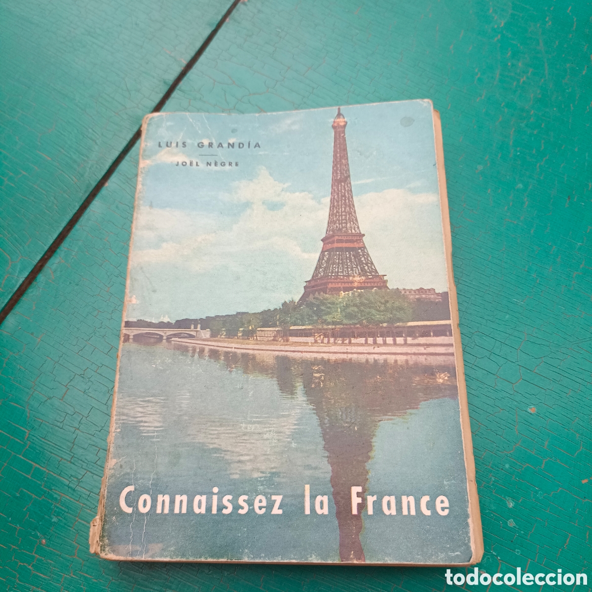 Brochures de tourisme: Connaissez la France luis grandia