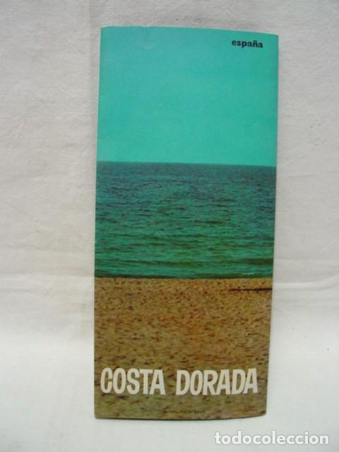 Brochures de tourisme: Costa Dorada. A&ntilde;os 60. Subsecretaria de Turismo. 8 p&aacute;ginas que incluye 1 mapa 60 X 22 Cm, textos y f