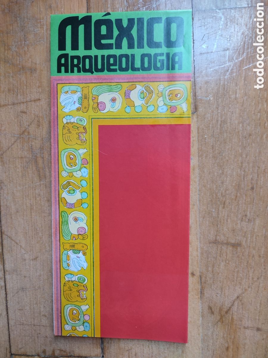 Brochures de tourisme: Mapa tur&iacute;stico M&eacute;xico Arqueologia 1985