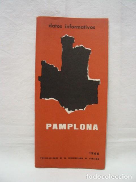 Brochures de tourisme: Pamplona. A&ntilde;os 60. Subsecretaria de Turismo. Gu&iacute;a 16 p&aacute;ginas. Contiene 1 plano desplegable 24 X 22,5