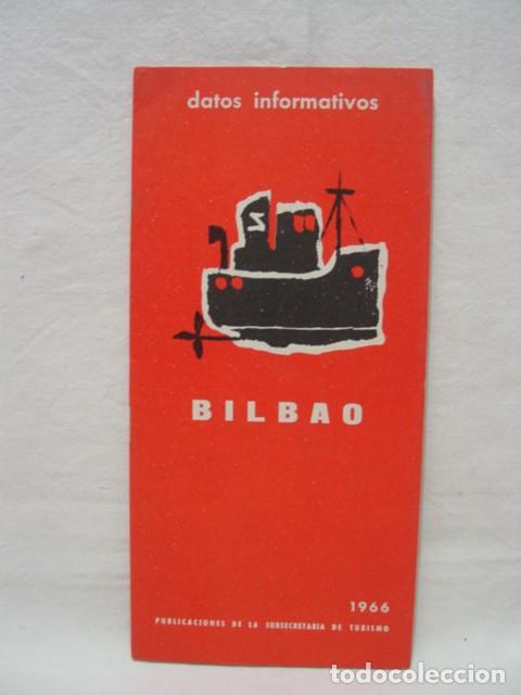 Brochures de tourisme: Bilbao. A&ntilde;os 60. Subsecretaria de Turismo. 24 X 11,5 Cm. Gu&iacute;a 16 p&aacute;ginas. Contiene 1 plano ilustrad