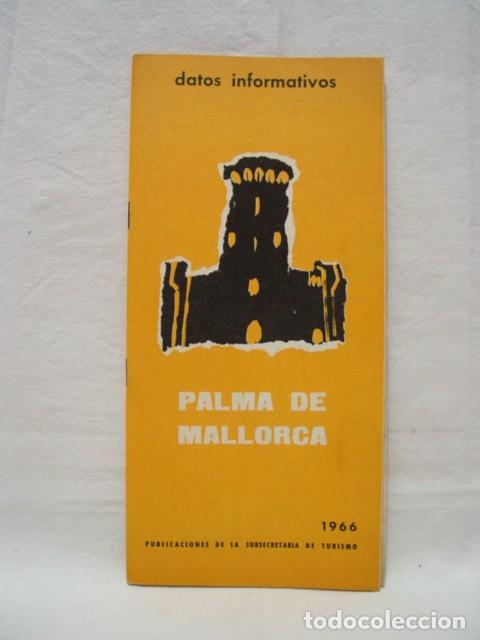 Brochures de tourisme: Palma de Mallorca. A&ntilde;os 60 Subsecretaria de Turismo. Gu&iacute;a 18 p&aacute;ginas. Contiene 1 plano ilustrado des