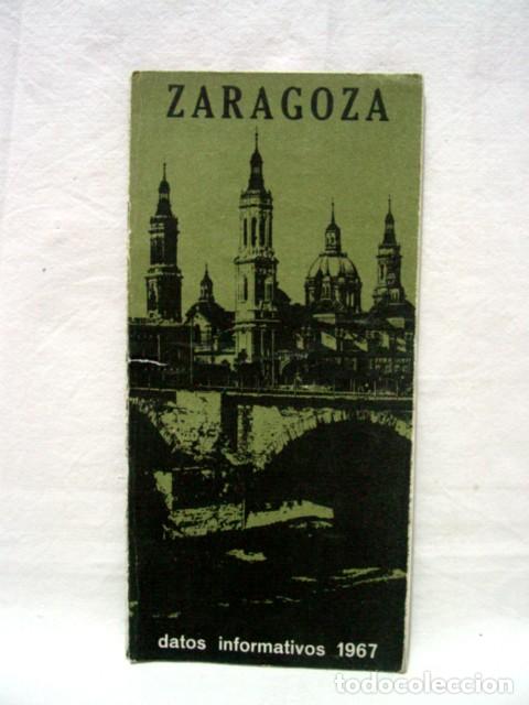 Brochures de tourisme: Zaragoza. A&ntilde;os 60. Subsecretaria de Turismo. Gu&iacute;a 20 p&aacute;ginas. Contiene 1 plano desplegable 24 X 22,5
