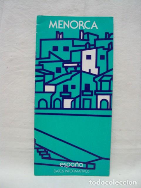 Folletos de turismo: Menorca. A&ntilde;os 70. Secretaria de estado y turismo. Gu&iacute;a 24 p&aacute;ginas. Contiene 1 plano desplegable 24 X