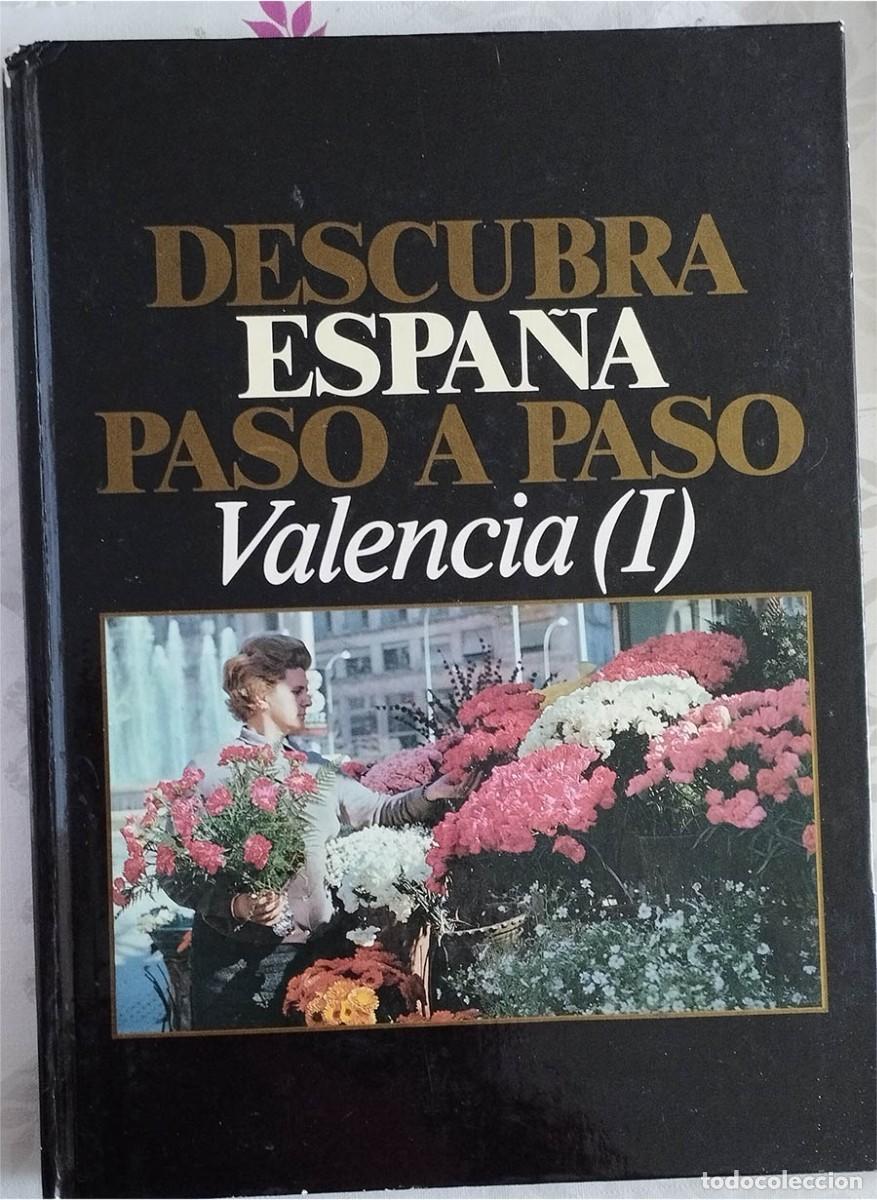 Brochures de tourisme: DESCUBRA ESPA&Ntilde;A PASO A PASO N.&ordm; 32 VALENCIA 1 VALENCIA NORTE Y CASTELLON