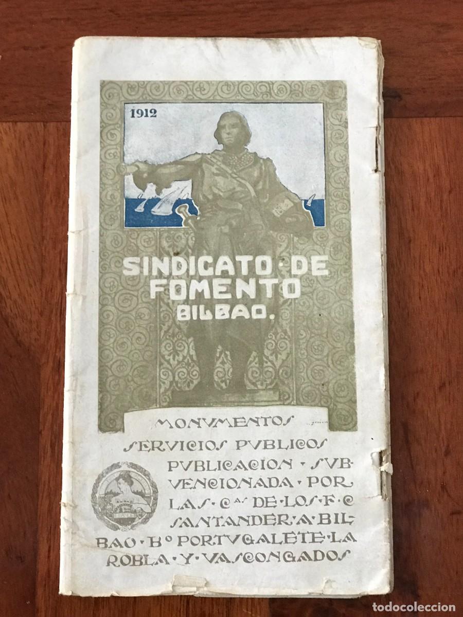 Travel Brochures: Sindicato de Fomento de Bilbao. Monumentos, servicios p&uacute;blicos; a&ntilde;o 1912. Pa&iacute;s Vasco