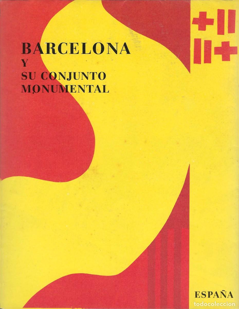Brochures de tourisme: BARCELONA Y SU CONJUNTO MONUMENTAL