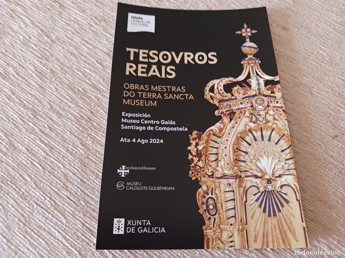 Travel Brochures: FLAYER DE TESOUROS REAIS MUSEO SANTIAGO DE COMPOSTELA