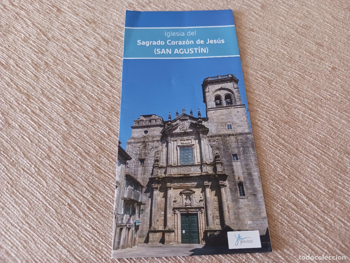 Folletos de turismo: triptico, iglesia del sagrado corazon de jesus, san agustin, santiago de compostela
