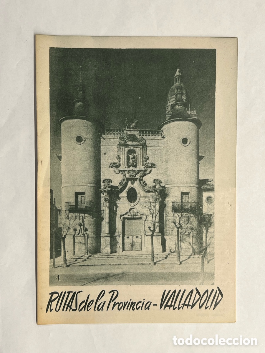 Travel Brochures: RUTAS DE LA PROVINCIA. VALLADOLID. Edita Junta Provincial de Turismo (h.1960?)