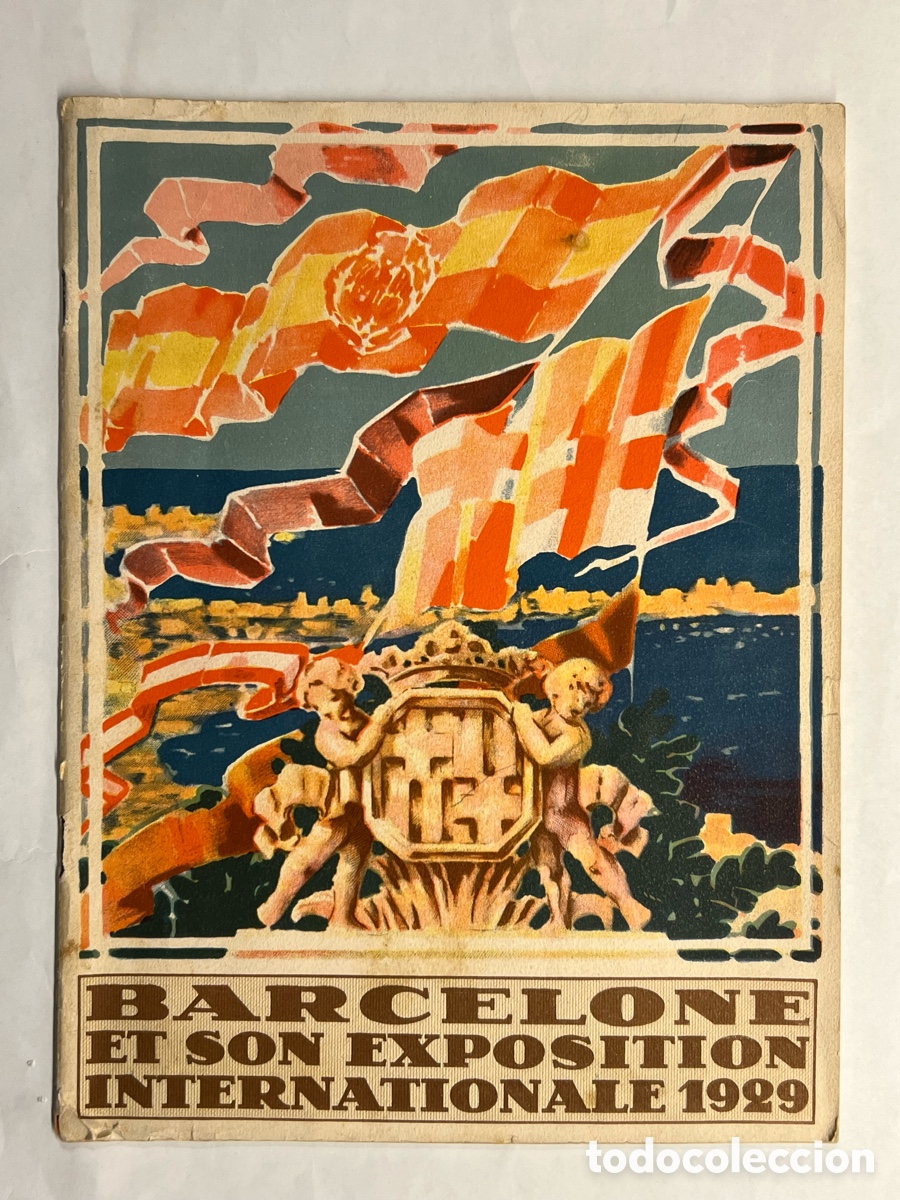Travel Brochures: BARCELONA ET SON EXPOSITION INTERNATIONALE. EXPOSICI&Oacute;N INTERNACIONAL DE BARCELONA (a.1929)