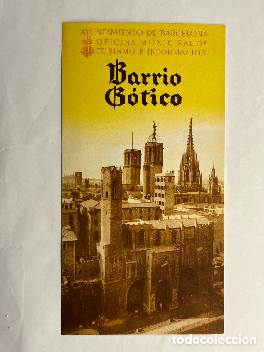 Brochures de tourisme: BARRIO G&Oacute;TICO. EXPOSICI&Oacute;N INTERNACIONAL DE BARCELONA (a.1929)Textos en franc&eacute;s&hellip;