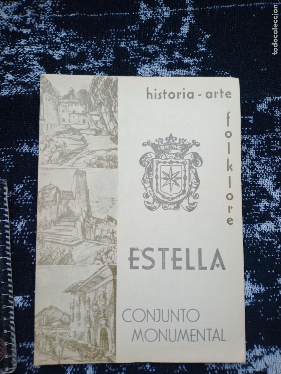 Folhetos de turismo: Estella, Navarra. Folleto tur&iacute;stico antiguo 1958