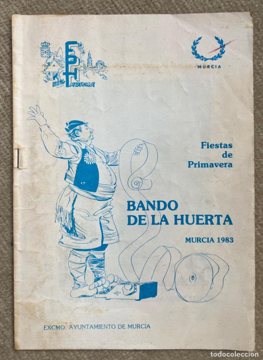 Travel Brochures: Programa Fiestas de Primavera - Bando de la Huerta - Murcia, 1983