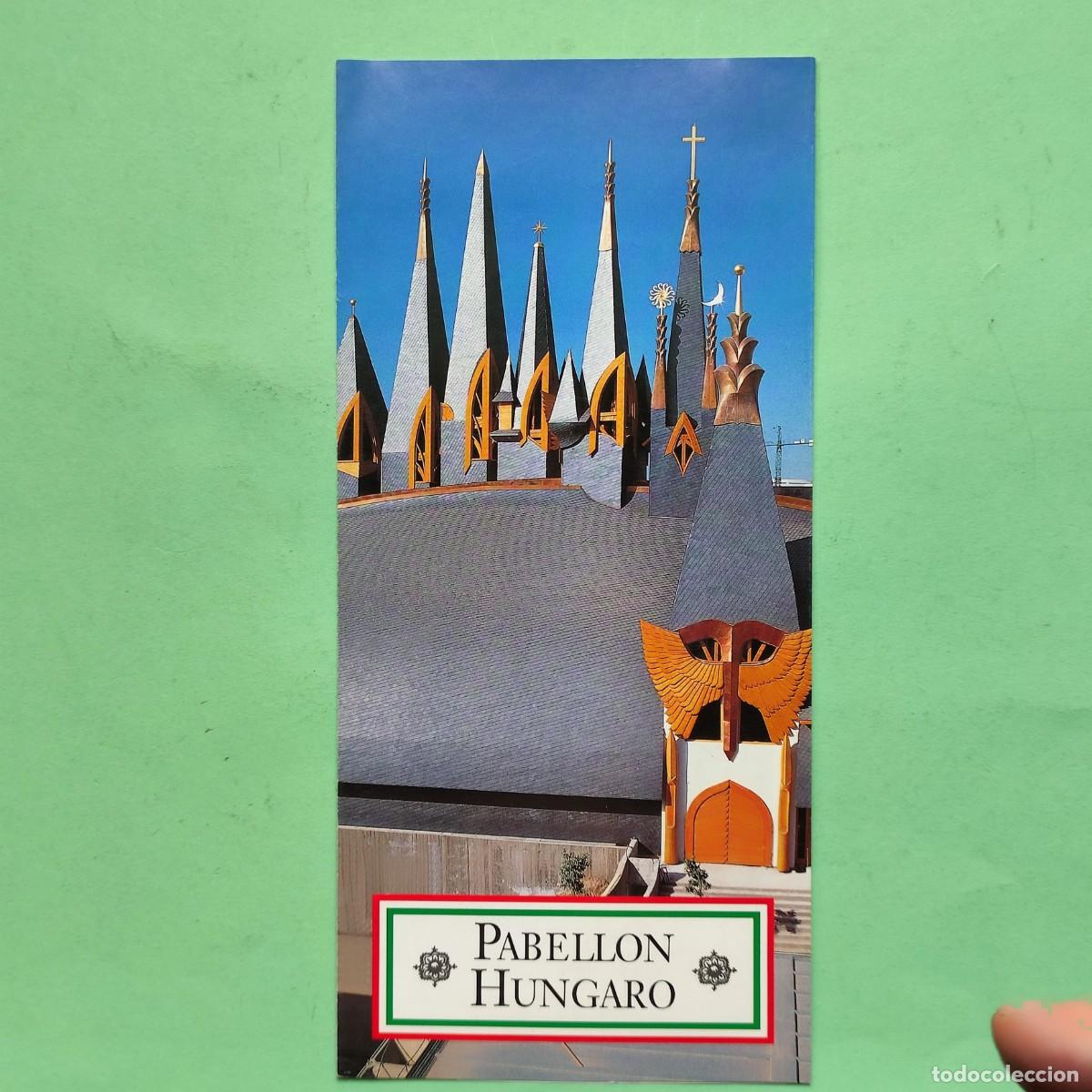 Travel Brochures: EXPO92 PABELL&Oacute;N HUNGARO ** 11X28 ** 10 PAGINAS ** JUANI