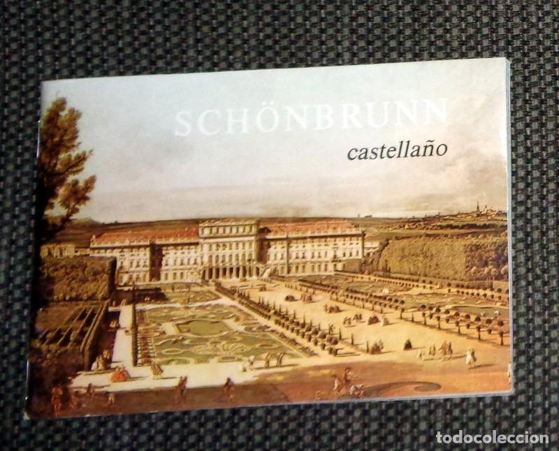 Travel Brochures: GUIA de VIAJE FOLLETO CAT&Aacute;LOGO PALACIO SCH&Ouml;NBRUNN VIENA AUSTRIA VIENNA. CASTELLANO 88 P&Aacute;GS. A&Ntilde;OS 80