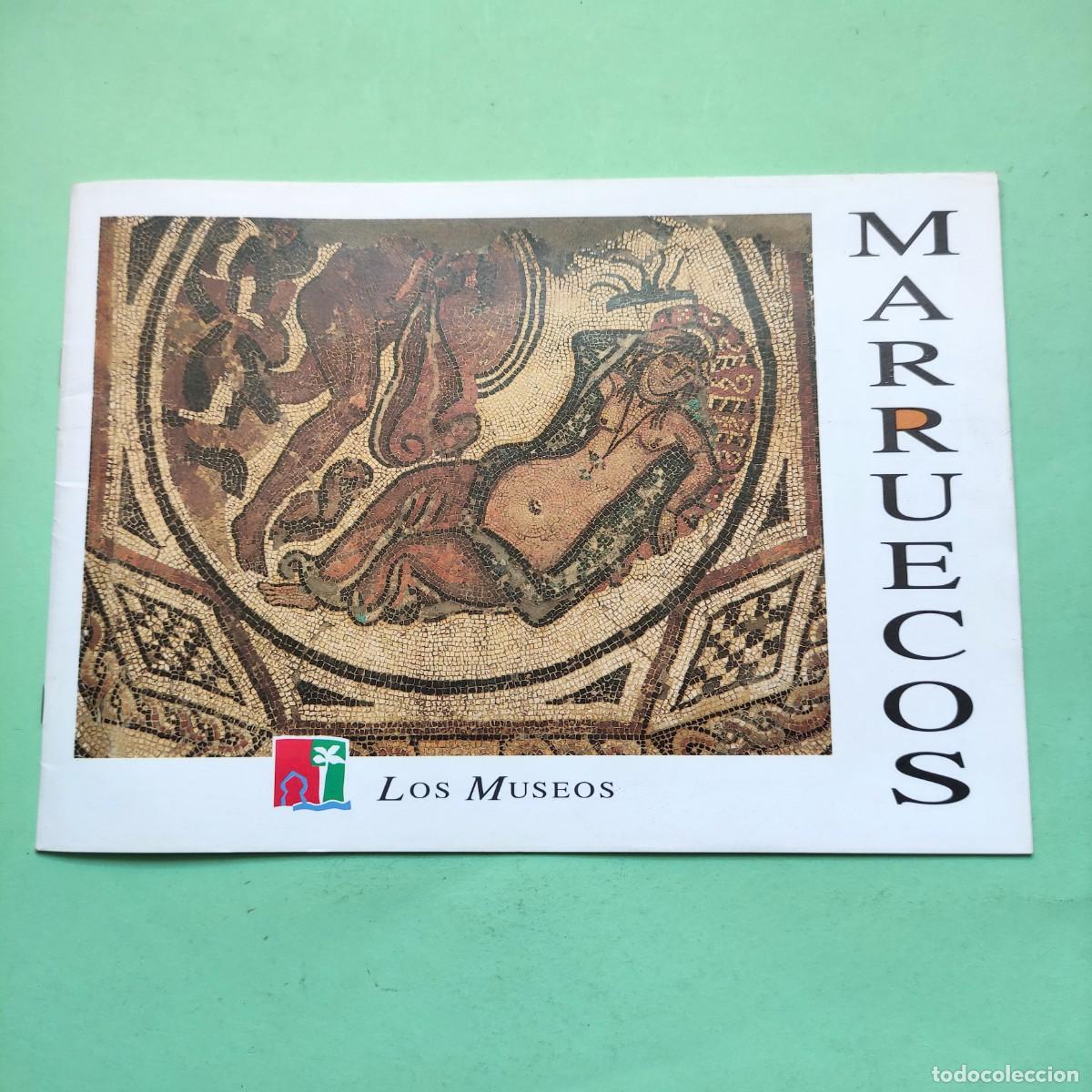Travel Brochures: MARRUECOS . LOS MUSEOS ** TURISMO DE MARRUECOS ** 16 PAGINAS ** 21X30 ** JUANI