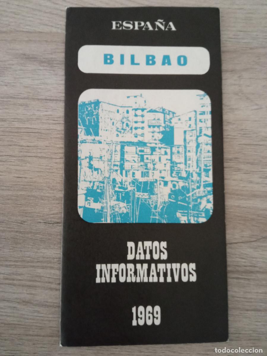 Travel Brochures: BILBAO, PLANO Y DATOS INFORMATIVOS, 1969
