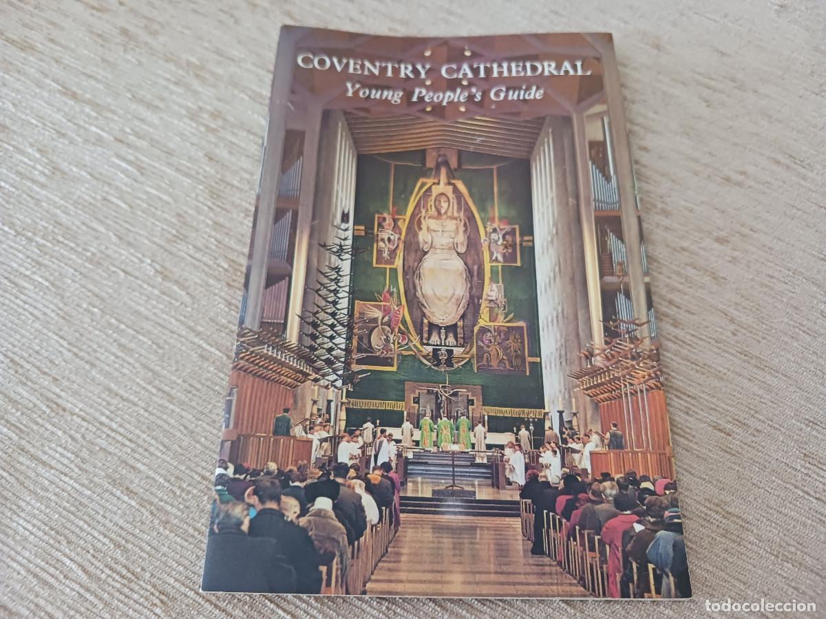 Brochures de tourisme: guia coventry cathedral, ingles, 16 pag.