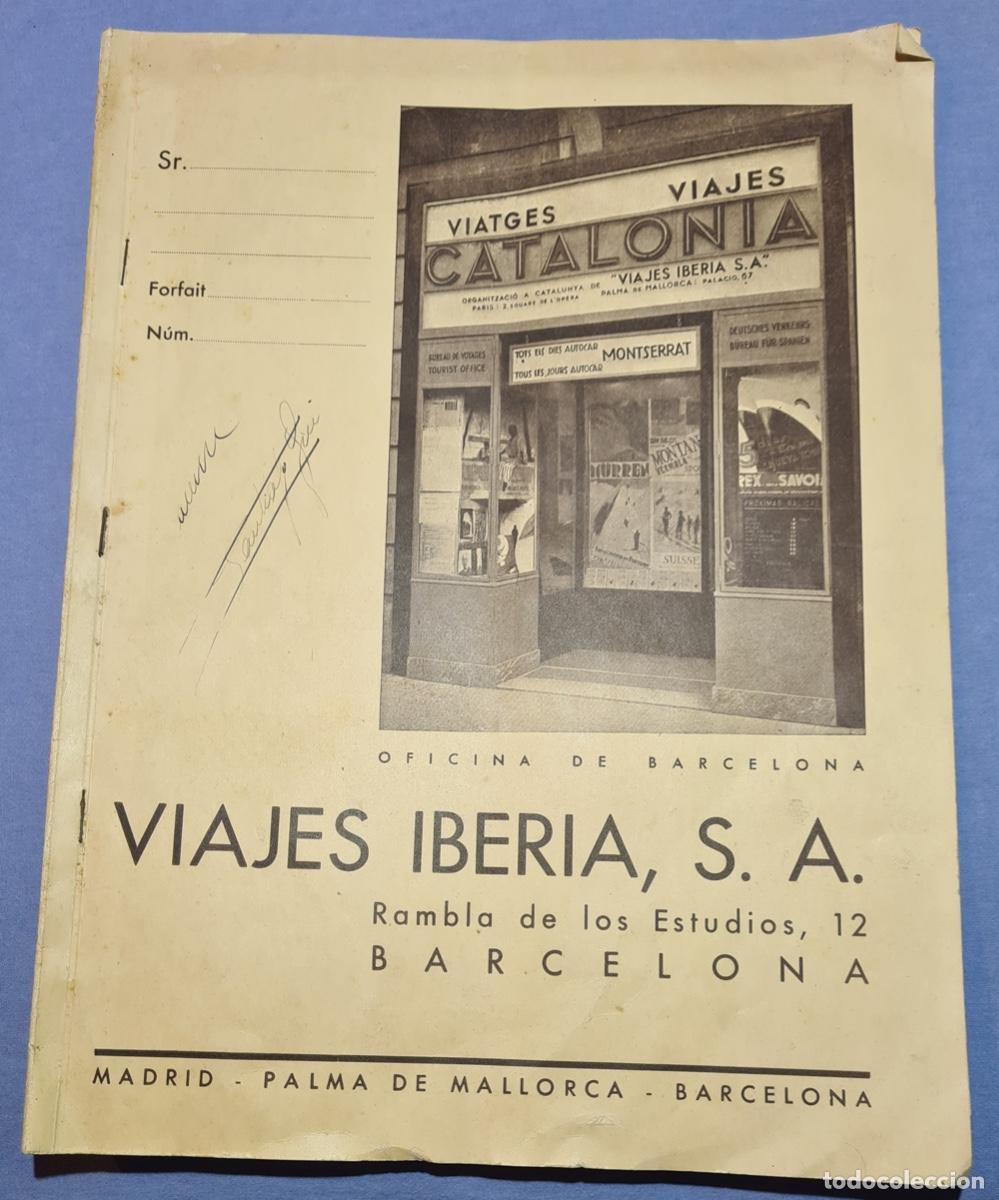 Travel Brochures: Viajes Catalonia, Viajes Iberia a&ntilde;o 1936. Antiguo proyecto de viaje, presupuesto. Barcelona.