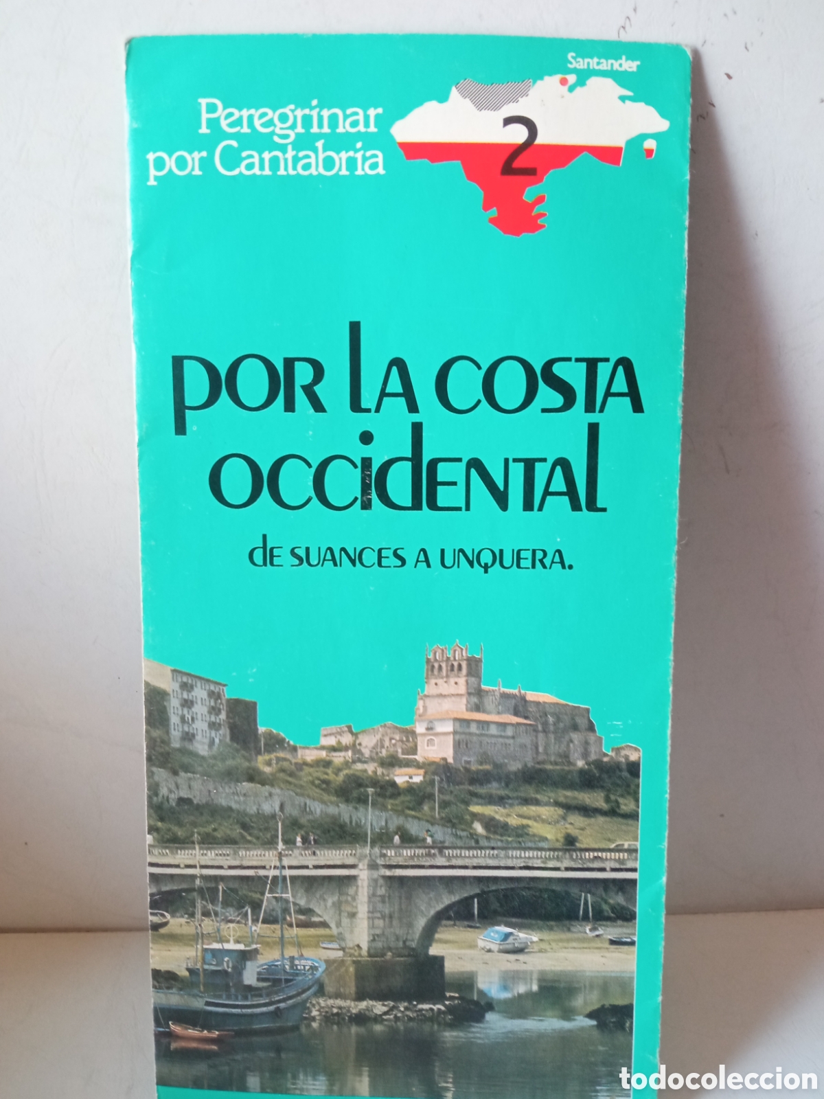Brochures de tourisme: Peregrinar por Cantabria n&uacute;mero 2 Por la costa occidental
