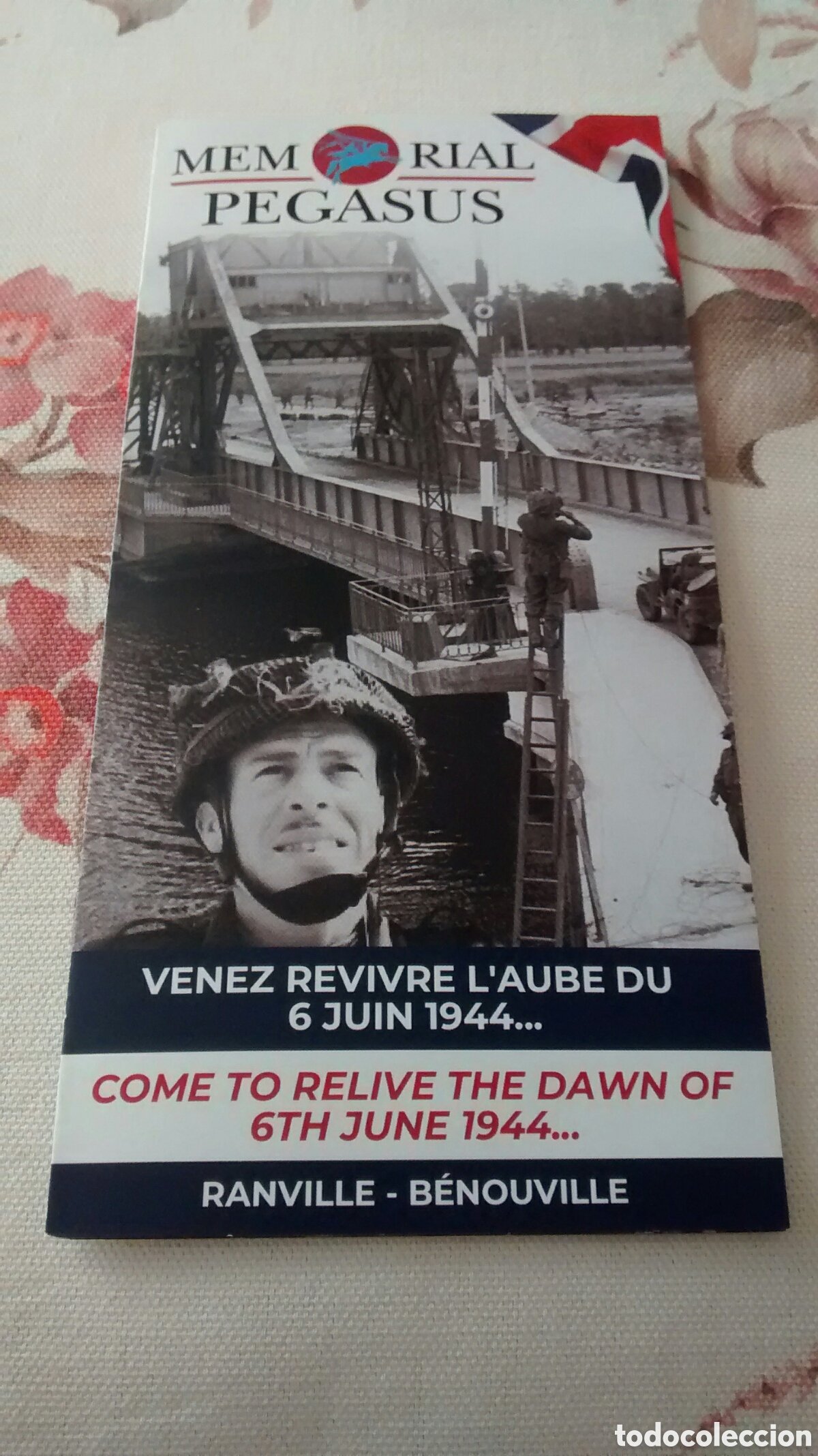 Brochures de tourisme: MUSEO MEMORIAL PEGASUS. NORMANDIA. FRANCIA