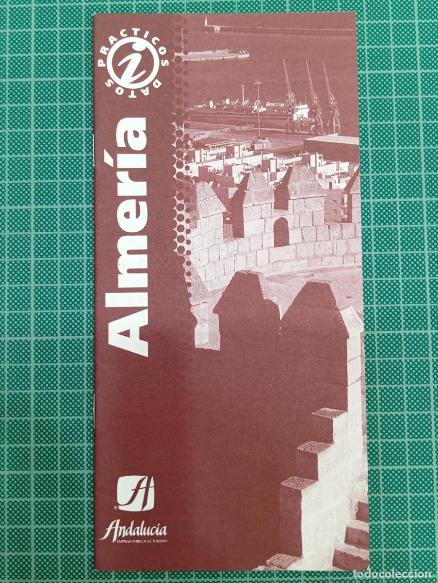 Brochures de tourisme: FOLLETO TUR&Iacute;STICO TURISMO ALMER&Iacute;A CON DIRECCIONES Y DATOS &Uacute;TILES PARA EL VIAJERO 20 P&Aacute;GINAS A&Ntilde;OS 90