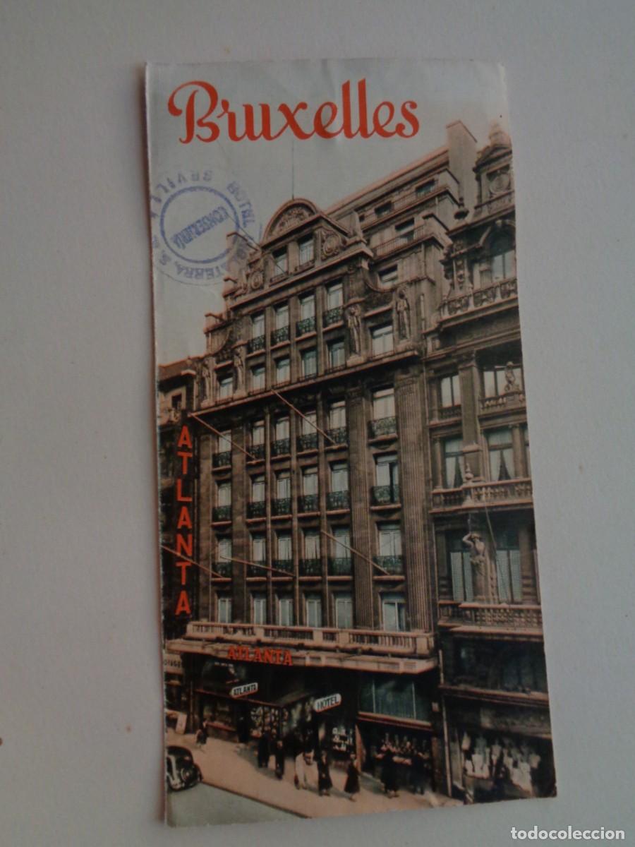 Travel Brochures: FOLLETO TURISTICO - PUBLICITARIO DEL HOTEL ATLANTE DE BRUSELAS ( BELGICA ) , A&Ntilde;OS 50