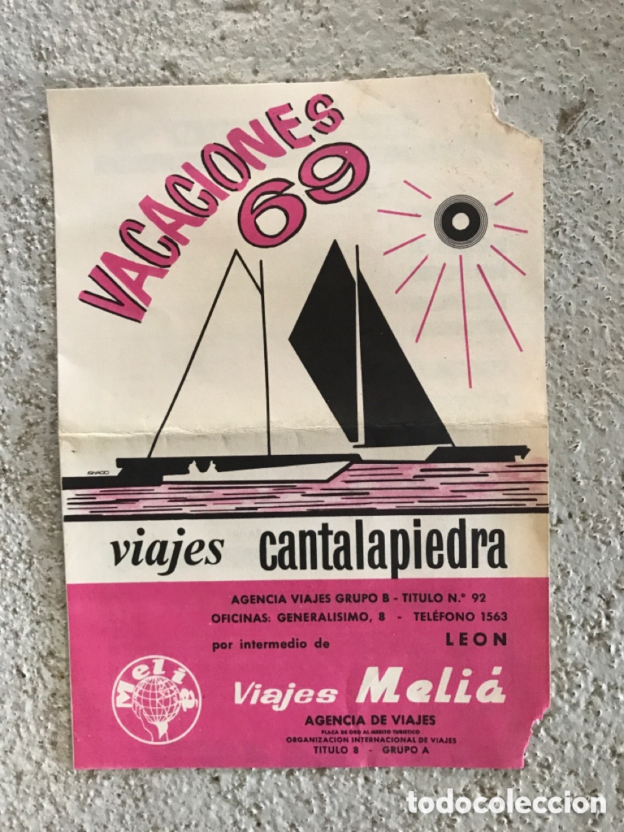 Brochures de tourisme: Viajes Melia. 1969. Viajes Cantalapiedra. Le&oacute;n