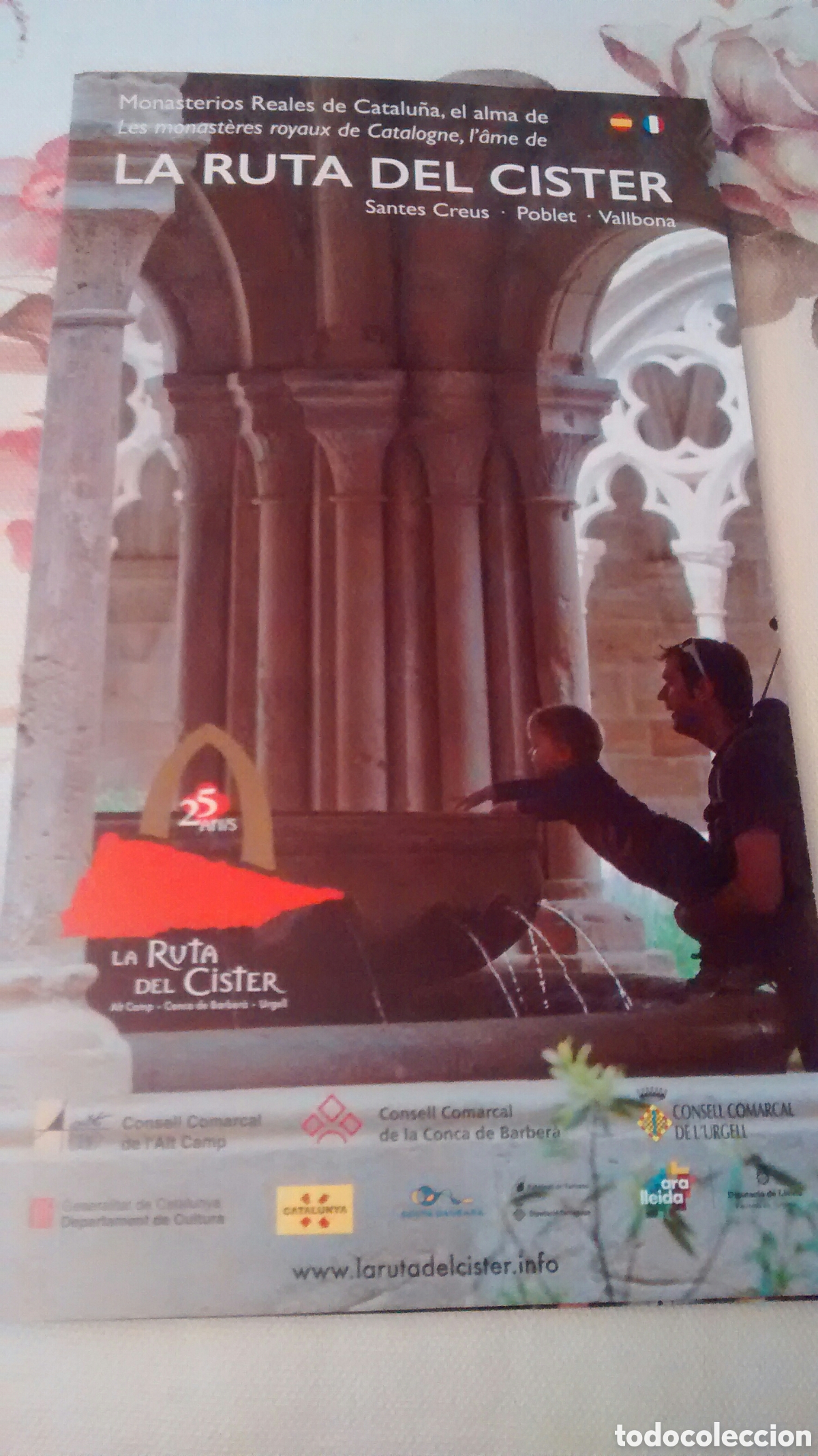 Tourismusbrosch&uuml;ren: LA RUTA DEL CISTER : SANTES CREUS, POBLET, VALLBONA (A2)