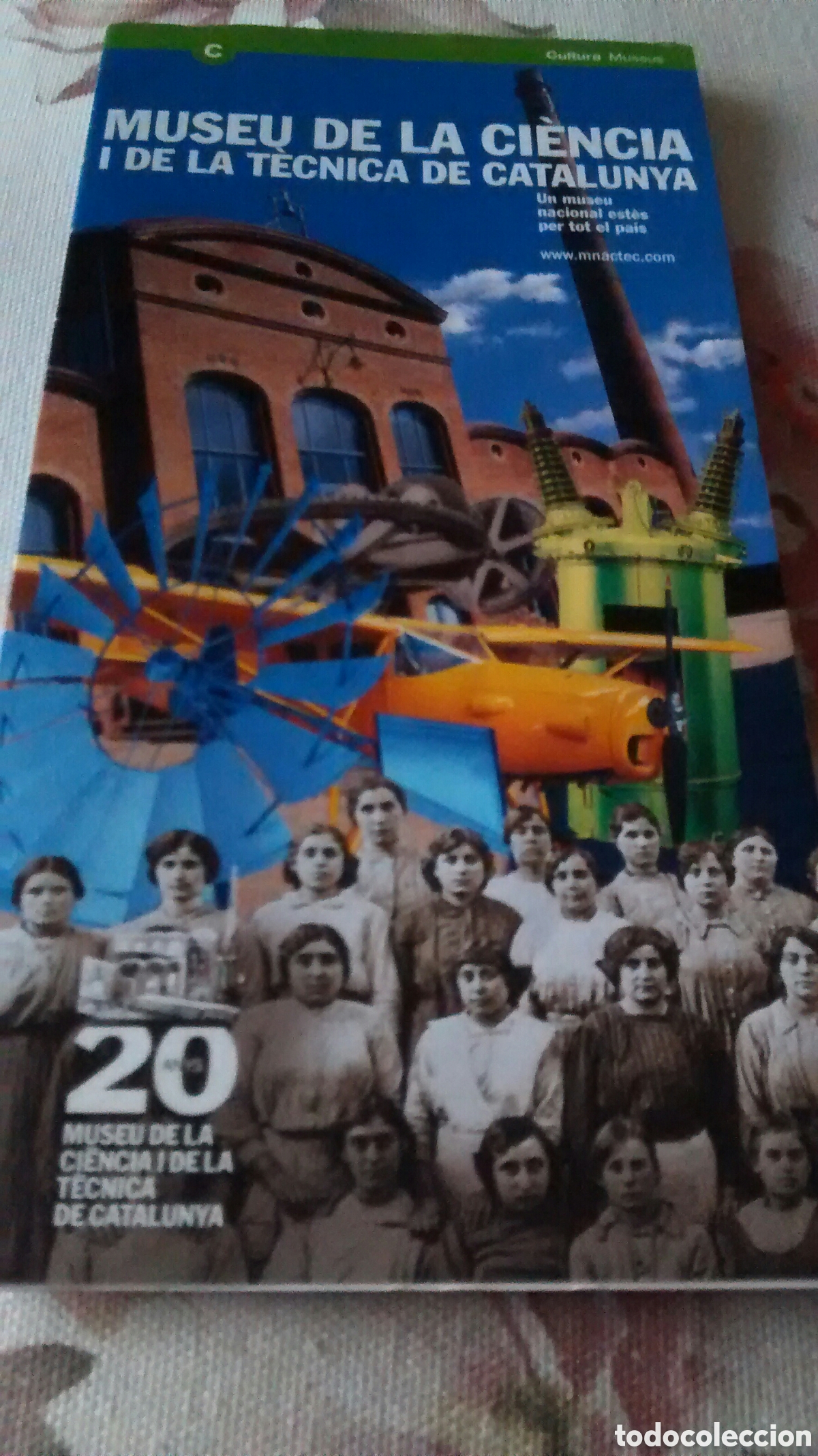 Travel Brochures: MUSEU DE LA CIENCIA I DE LA TECNICA DE CATALUNYA