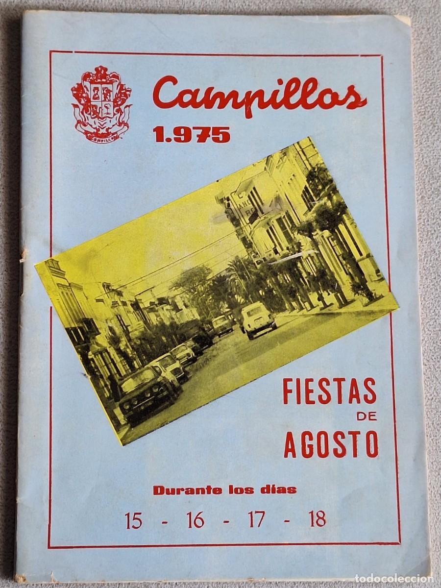 Travel Brochures: PROGRAMA OFICIAL DE FERIAS Y FIESTAS DE LOS D&Iacute;AS 15, 16, 17 Y 18 DE AGOSTO 1975 CAMPILLOS (M&Aacute;LAGA)