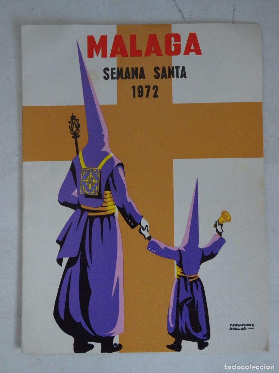 Tourismusbrosch&uuml;ren: SEMANA SANTA M&Aacute;LAGA 1972 , HORARIOS E ITINERARIOS DE LAS PROCESIONES , VER FOTOS