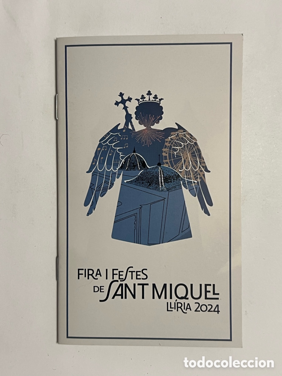 Tourismusbrosch&uuml;ren: LL&Iacute;RIA (Valencia) LIRIA Fira i Festes de Sant Miquel. Programa de Fiestas (2024)