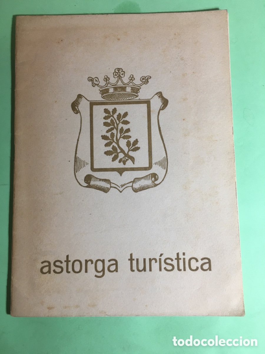 Tourismusbrosch&uuml;ren: 1964 ASTORGA TUR&Iacute;STICA MUCHA FOTO Y PLANOS - CON CENSURA ECLESI&Aacute;STICA EN 1964