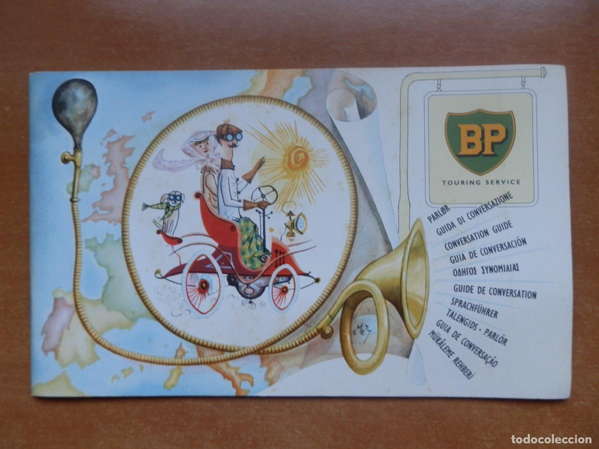 Folletos de turismo: BP TOURING SERVICE LIBRO GU&Iacute;A DE CONVERSACI&Oacute;N EN 12 IDIOMAS. A&Ntilde;OS 1960.